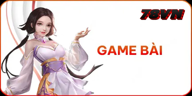 Game Bài 78Vn Có Sức Hấp Dẫn Đến Từ Những Yếu Tố Nào?